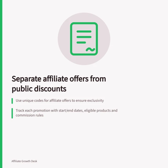 Separate affiliate offers from public discounts: Use unique codes for affiliate offers to ensure exclusivity; Track each promotion with start/end dates, eligible products and commission rules; Test both discount application and partner credit to confirm accuracy. Separating public discounts from exclusive affiliate offers